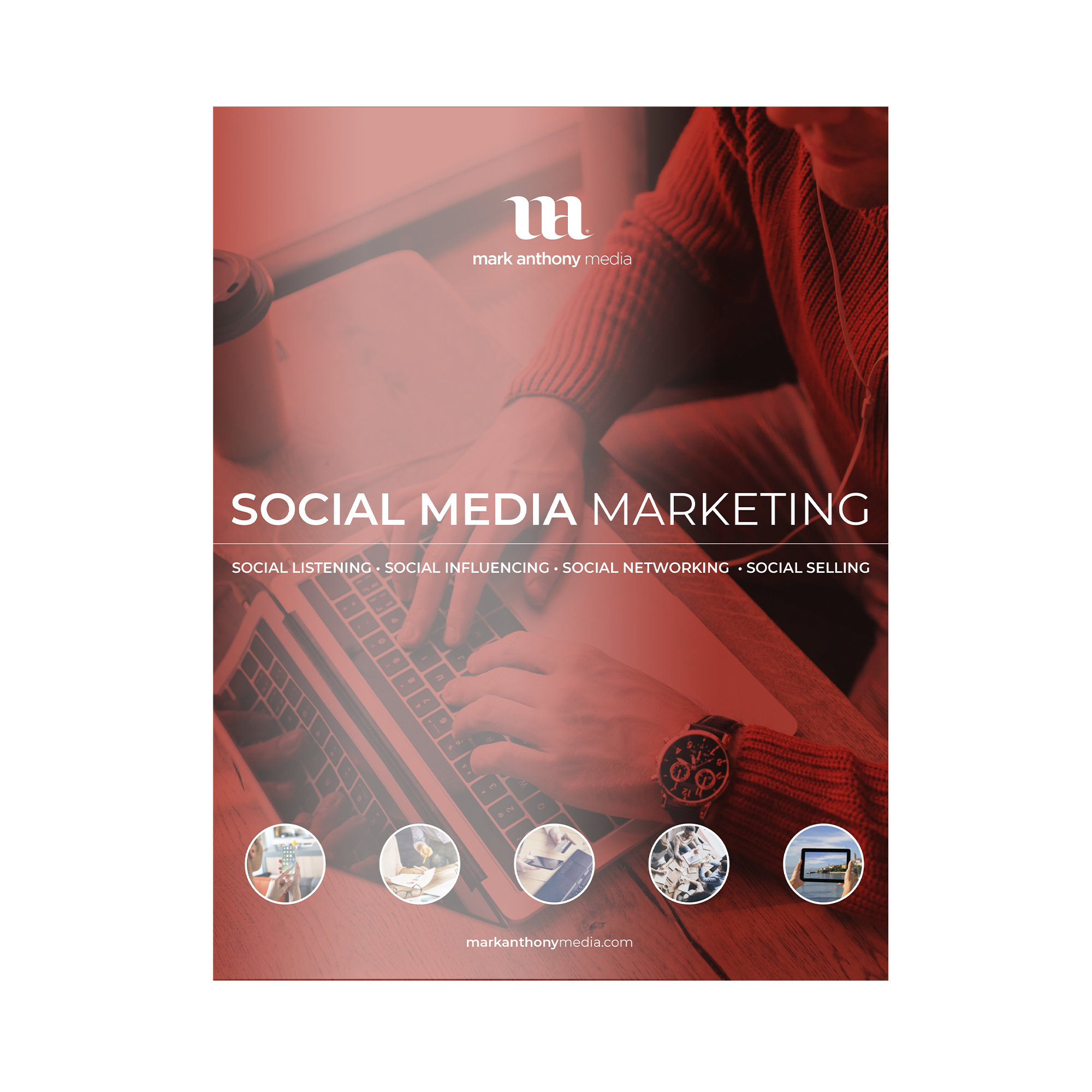 Mark Anthony Media - Social Media Marketing Kit