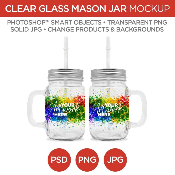 Mason Jars - Clear Glass - Mockup & Template